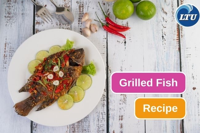 Spicy and Mouthwatering Grilled Fish Recipe